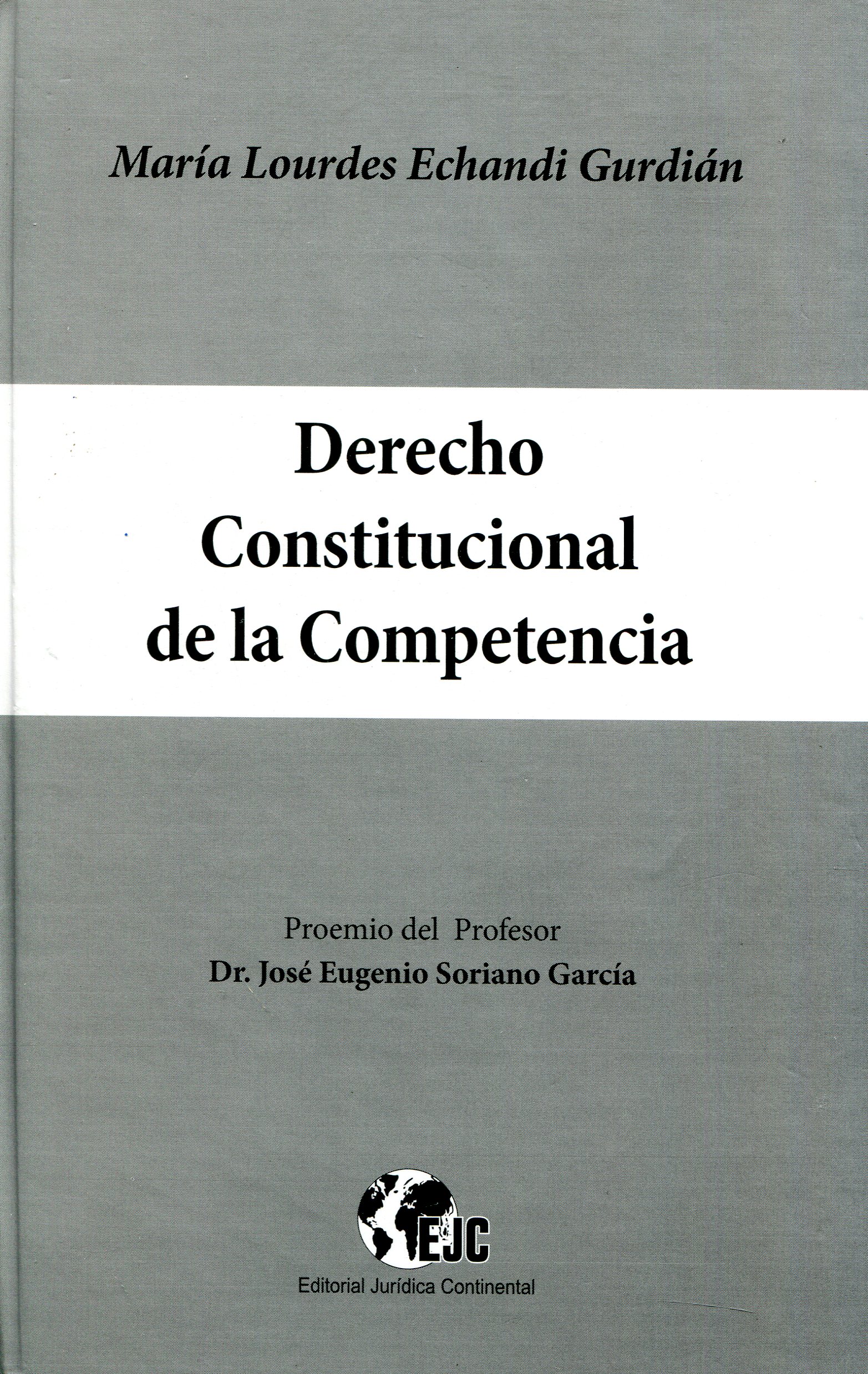 Derecho Constitucional de la Competencia
              
            
 -
