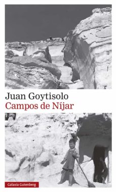 Campos de Níjar
              
            
 - Goytisolo, Juan (1931-2017)